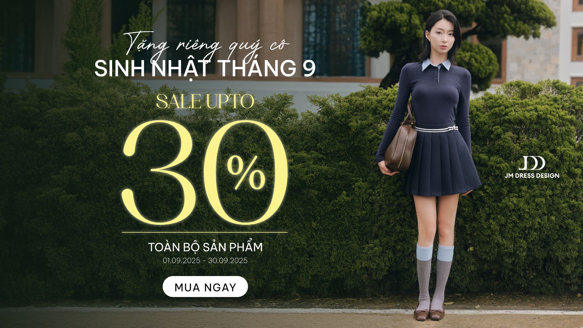 MỪNG SINH NHẬT KHÁCH HÀNG THÁNG 09 - ƯU ĐÃI TỚI 30%